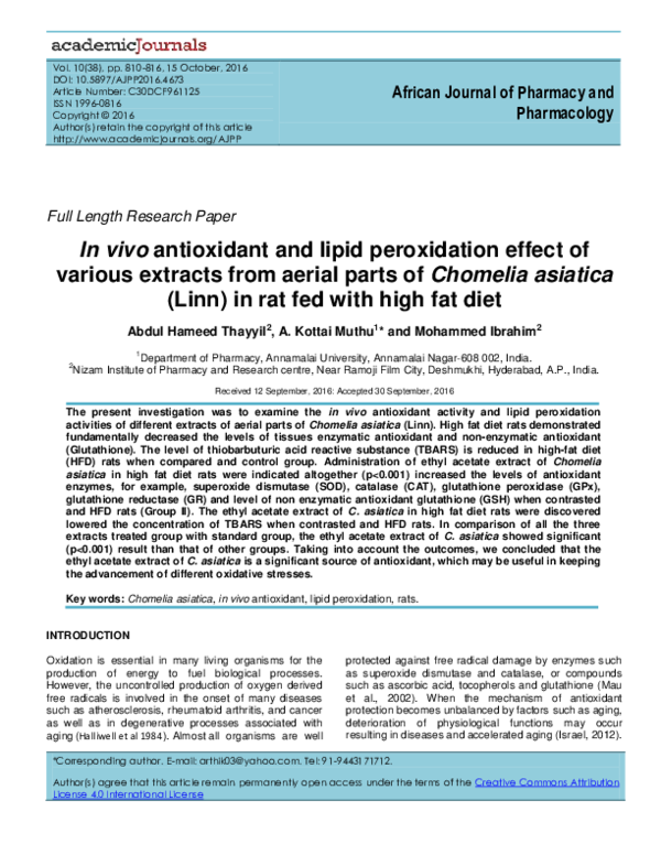 PDF) In vivo antioxidant and lipid peroxidation effect of various extracts from aerial parts of Chomelia asiatica (Linn) in rat fed with high fat diet