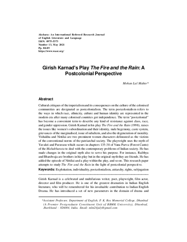 The Fire And The Rain Summary By Girish Karnad (PDF) Girish Karnad's Play The Fire and the Rain: A Postcolonial
