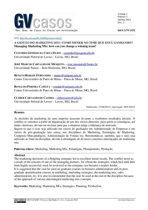 A gestão do marketing mix: como mexer no time que está ganhando?