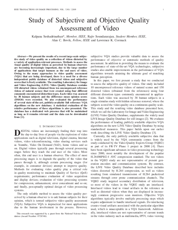 (PDF) Study of Subjective and Objective Quality Assessment of Video