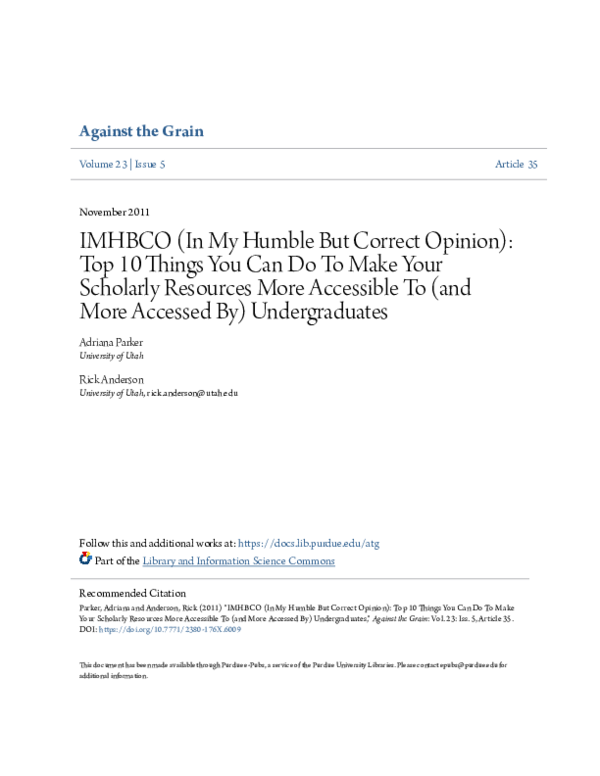 IMHBCO (In My Humble But Correct Opinion): Top 10 Things You Can Do To Make Your Scholarly Resources More Accessible To (and More Accessed By) Undergraduates