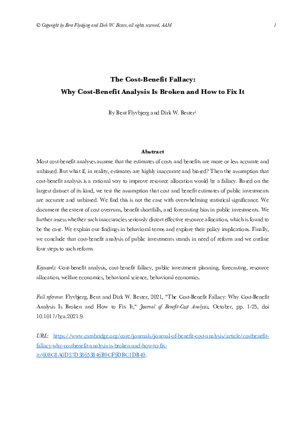 The Cost-Benefit Fallacy: Why Cost-Benefit Analysis Is Broken and How to Fix It