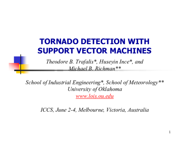 Pdf Tornado Detection With Support Vector Machines