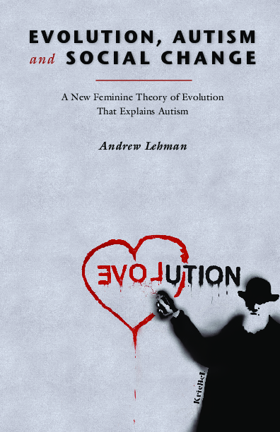 (PDF) Evolution, Autism and Social Change: A New Feminine Theory of ...
