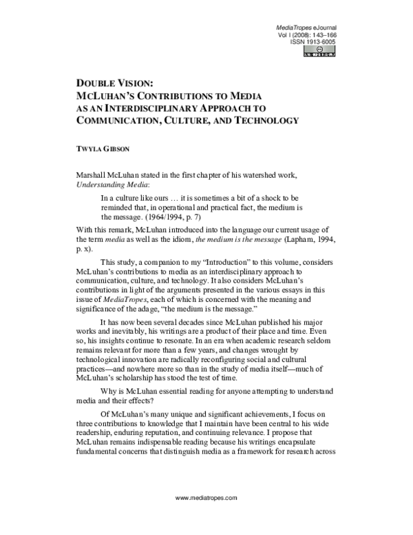 Double Vision: McLuhan's Contributions to Media as an Interdisciplinary Approach to Communication, Culture, and Technology