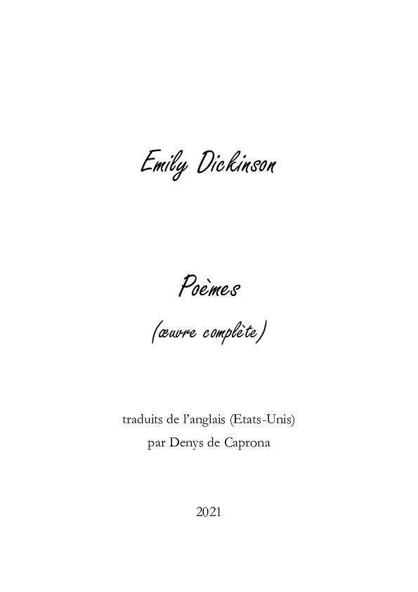(PDF) Emily Dickinson Poèmes (oeuvre complète), traduits par Denys de Caprona