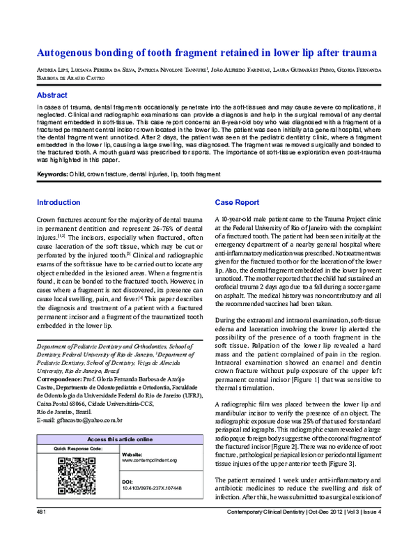 (PDF) Autogenous bonding of tooth fragment retained in lower lip after ...