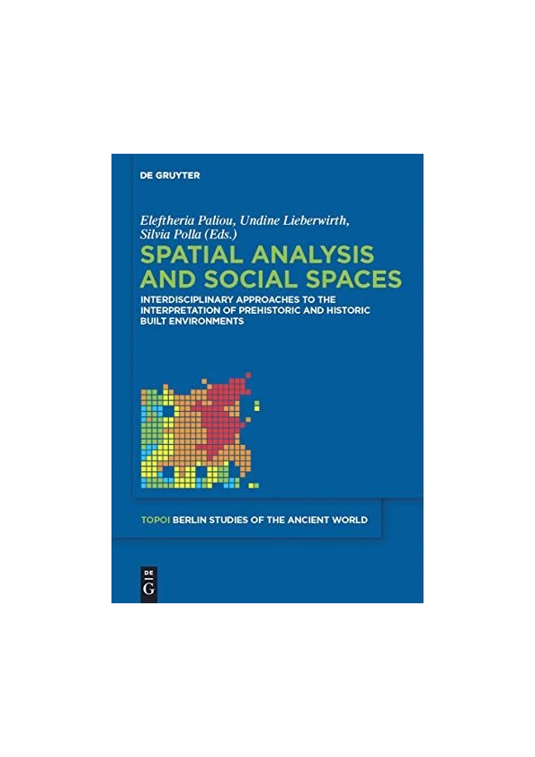 (PDF) Spatial Analysis and Social Spaces - Interdisciplinary approaches ...