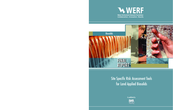 (PDF) Site Specific Risk Assessment Tools for Land Applied Biosolids ...
