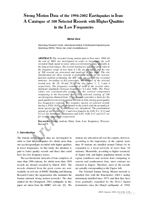 Strong Motion Data of the 1994-2002 Earthquakes in Iran: A Catalogue of 100 Selected Records with Higher Qualities in the Low Frequencies