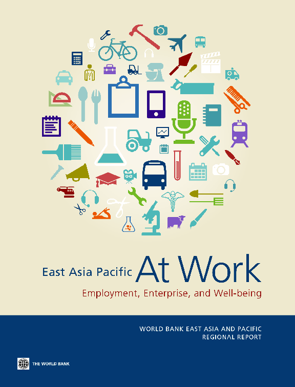 (PDF) East Asia Pacific at work : employment, enterprise, and well-being