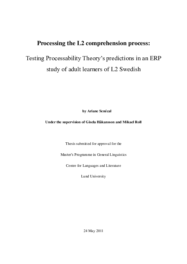 Processing the L2 comprehension process: Testing Processability Theory’s predictions in an ERP study of adult learners of L2 Swedish