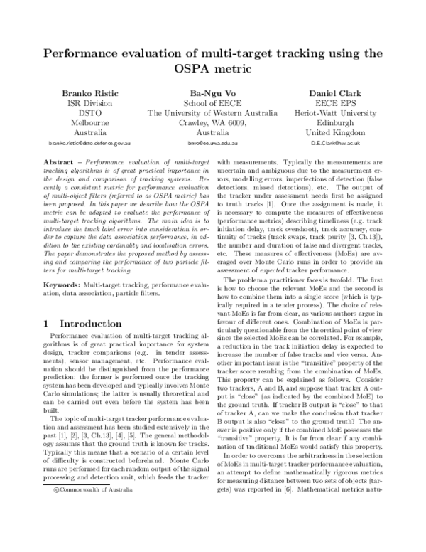 (PDF) Performance evaluation of multi-target tracking using the OSPA metric