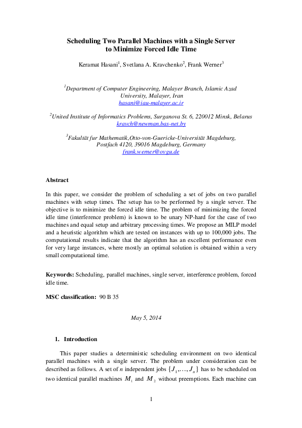 (PDF) Scheduling Two Parallel Machines with a Single Server to Minimize ...