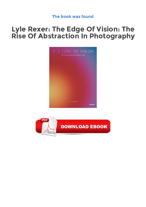 PDF) The edge of vision: the rise of abstraction in photography