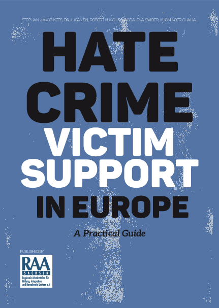 (PDF) Hate crime victim support in Europe:a practical guide