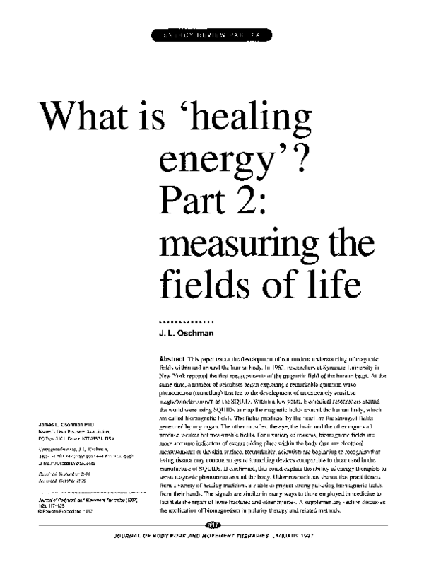 (PDF) What is ‘healing energy’? Part 2 measuring the fields of life