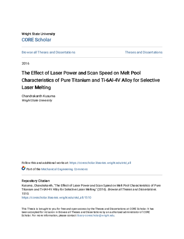 (PDF) The Effect of Laser Power and Scan Speed on Melt Pool ...