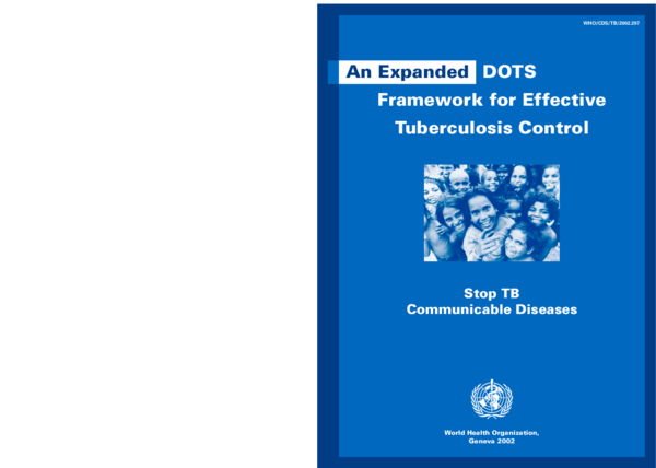 (PDF) An expanded DOTS framework for effective tuberculosis control