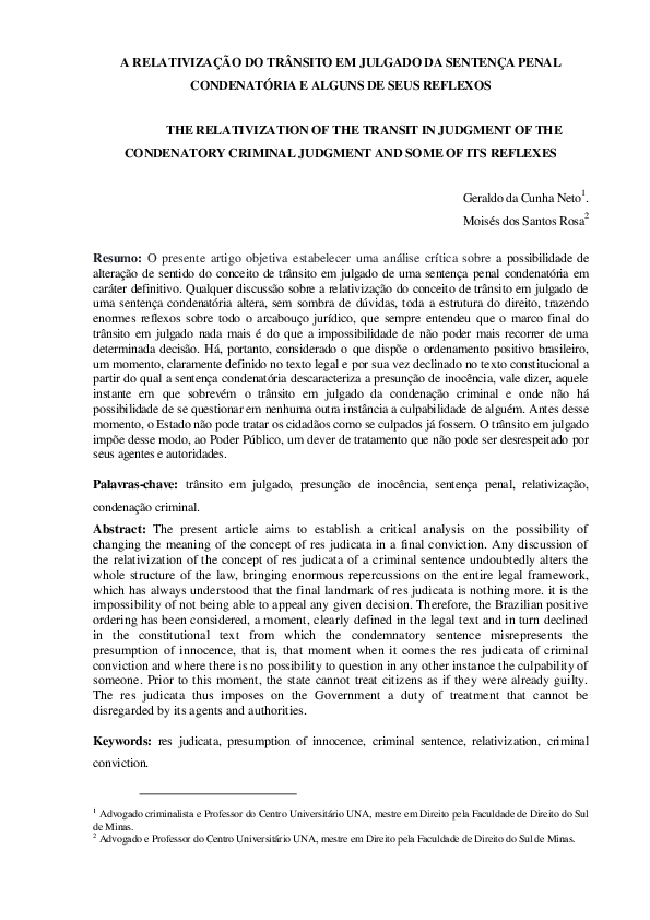 (PDF) A RELATIVIZAÇÃO DO TRÂNSITO EM JULGADO DA SENTENÇA PENAL CONDENATÓRIA E ALGUNS DE SEUS (PDF) A RELATIVIZAÇÃO DO TRÂNSITO EM JULGADO DA SENTENÇA PENAL CONDENATÓRIA E ALGUNS DE SEUS