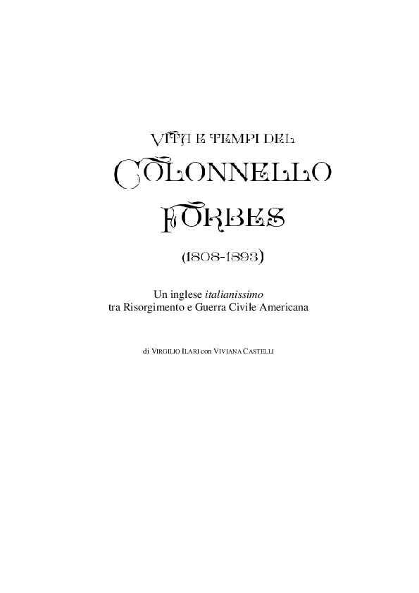 (PDF) 2022 ILARI CASTELLI Life and Times of Col. Forbes. Index ...