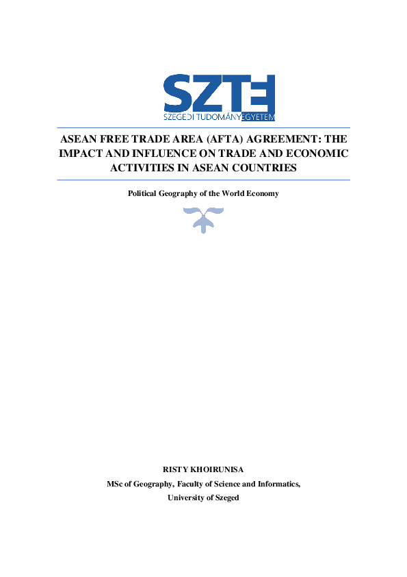 (PDF) ASEAN FREE TRADE AREA (AFTA) AGREEMENT: THE IMPACT AND INFLUENCE