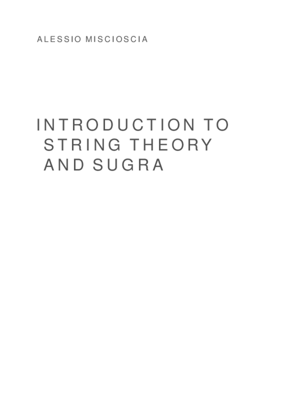 PDF) Introduction to String theory and Sugra