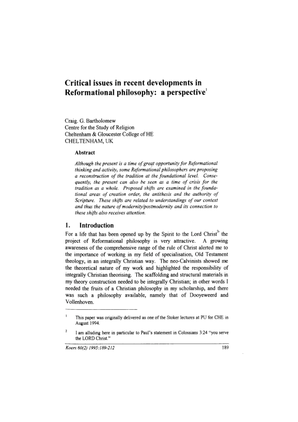 Critical issues in recent developments in Reformational philosophy: a perspective<Sup>1</Sup>