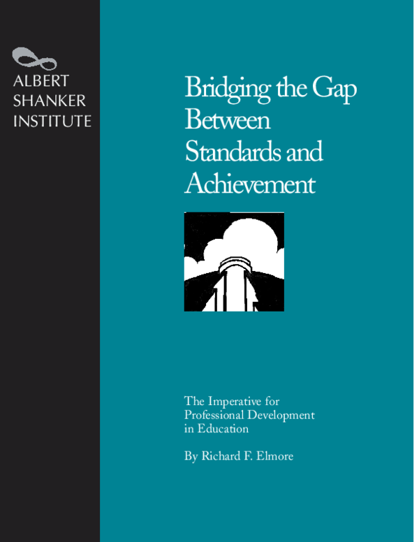 (PDF) Bridging the Gap Between Standards and Achievement The Imperative ...