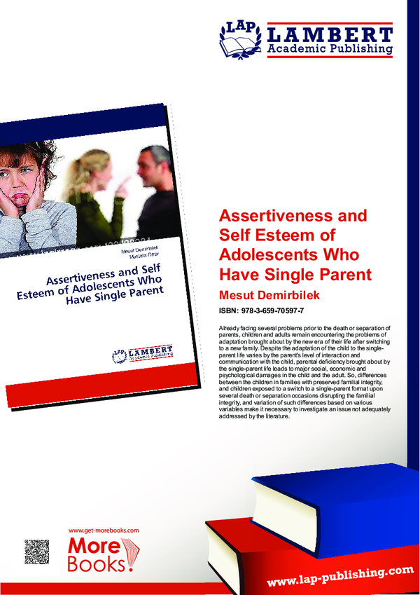 (PDF) Assertiveness and Self Esteem of Adolescents Who Have Single Parent