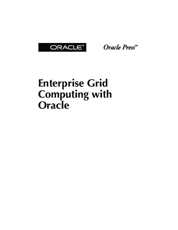(PDF) Enterprise grid computing with oracle