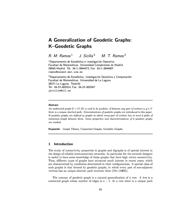 (PDF) A Generalization of Geodetic Graphs: K{Geodetic Graphs