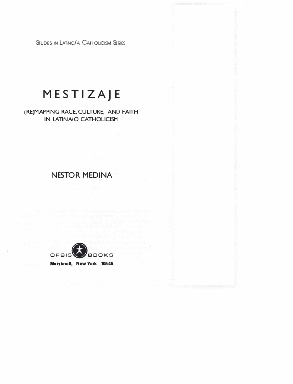 (PDF) Studies in Latino / a Catholicism Series Mestizaje ( Re ) Mapping ...