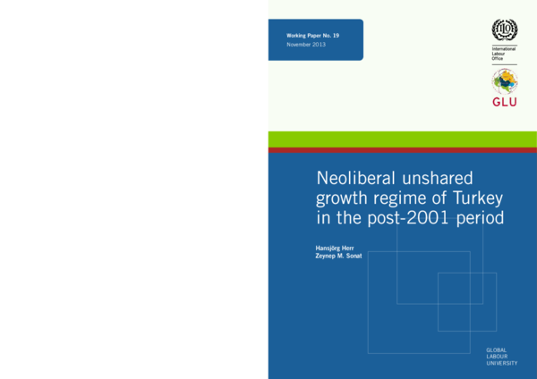 (PDF) Neoliberal Unshared Growth Regime of Turkey in the Post-2001 Period