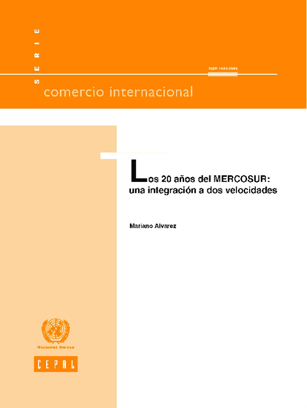(PDF) Los 20 años del MERCOSUR: una integración a dos velocidades