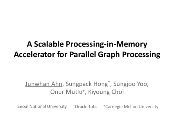 (PDF) A Scalable Processing-in-Memory Accelerator for Parallel Graph ...