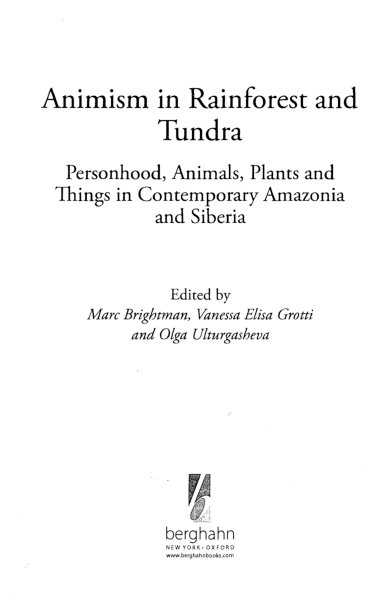 (PDF) Animism in rainforest and tundra : personhood, animals, plants ...