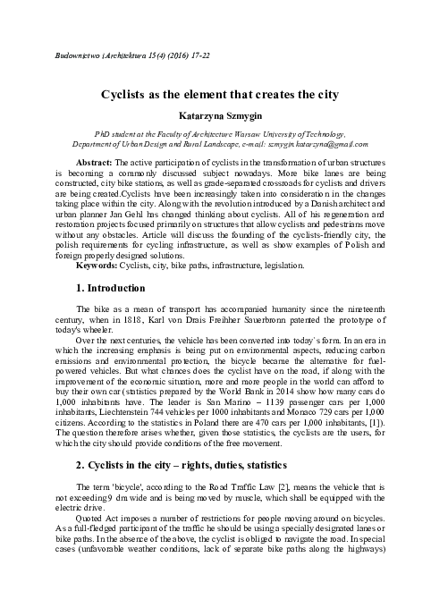 Cyclists as the element that creates the city