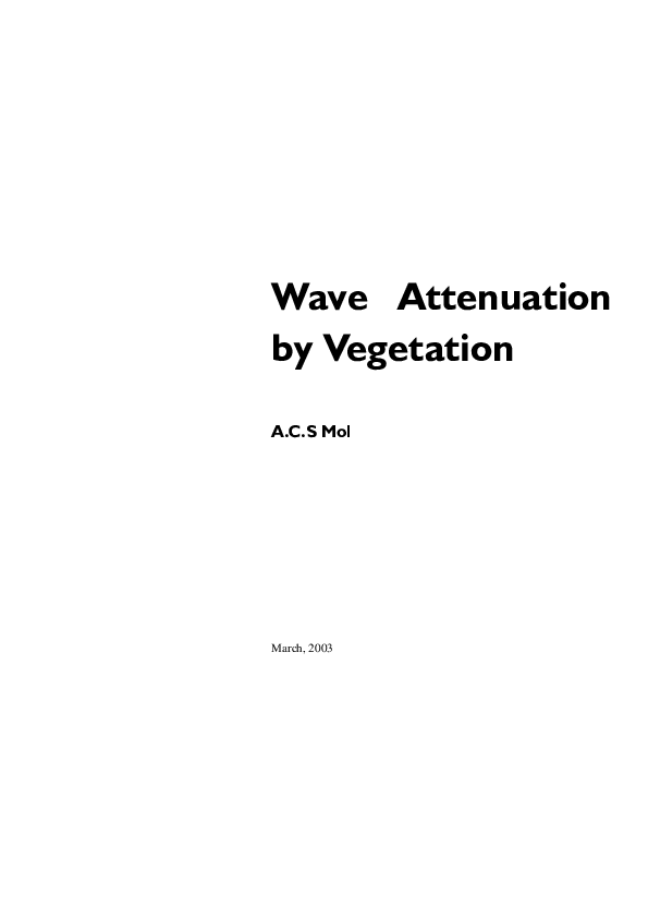 (PDF) Wave Attenuation by Vegetation Z3040 March, 2003