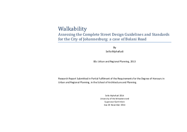 Walkability - Assessing the Complete Street Design Guidelines and Standards for the City of Johannesburg: a case of Bolani Road