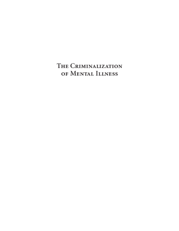 (PDF) The criminalization of mental illness : crisis & opportunity for ...