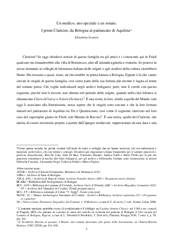 Un medico, uno speziale e un notaio. I primi Claricini, da Bologna al Patriarcato di Aquileia, in I De Claricini Dornpacher in Friuli. La storia, la villa di Moimacco, i cinquant’anni della fondazione, a cura di L. Cargnelutti, O. Cernoia, A. Zannini, Forum, Udine 2021 pp. 23-33