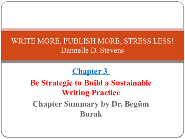 (PPT) WRITE MORE, PUBLISH MORE, STRESS LESS (Chapter summary)