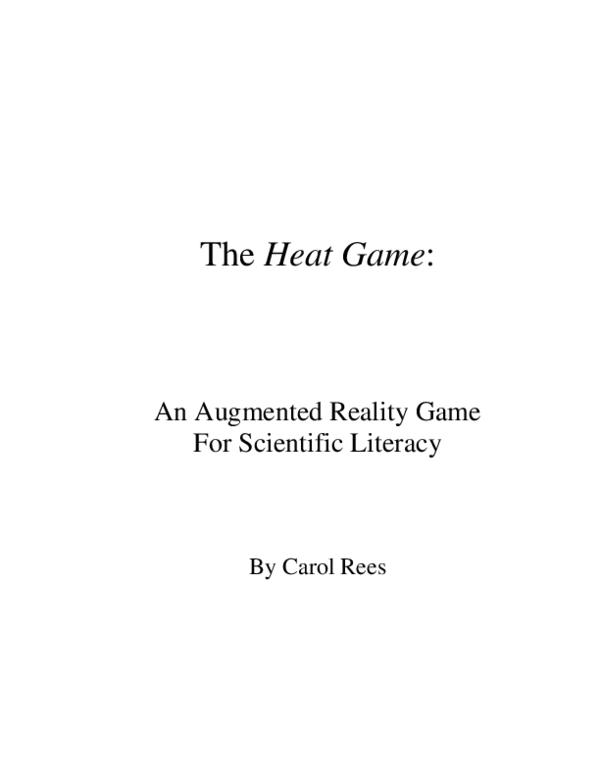 (PDF) The “Heat Game”: An augmented reality game for scientific literacy