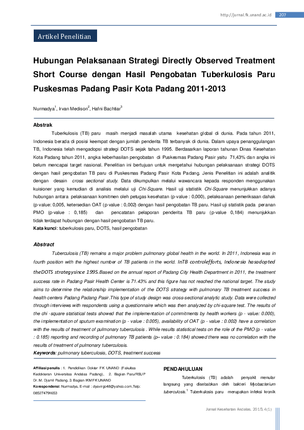 Hubungan Pelaksanaan Strategi Directly Observed Treatment Short Course dengan Hasil Pengobatan Tuberkulosis Paru Puskesmas Padang Pasir Kota Padang 2011-2013