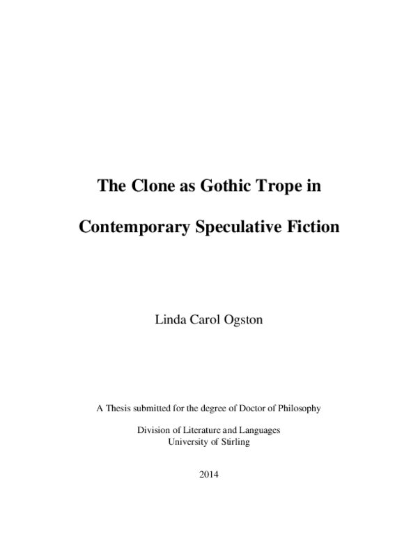 (PDF) The clone as Gothic trope in contemporary speculative fiction Linda Bowie (Ogston