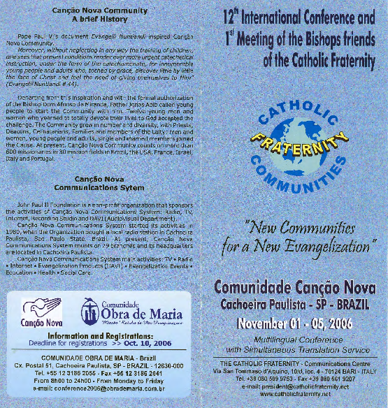 12TH INTERNATIONAL CONFERENCE OF THE CATHOLIC FRATERNITY OF CHARISMATIC COVENANT COMMUNITIES AND FELLOWSHIPS - 1ST MEETING OF BISHOPS FRIEND OF THE COMMUNITIES OF THE CATHOLIC CHARISMATIC RENEWAL, CACHOEIRA PAULISTA, SAO PAULO (Brochure)
