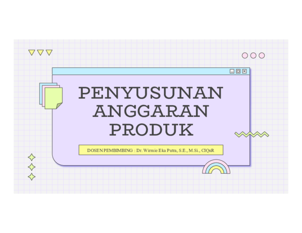 PENYUSUNAN ANGGARAN PRODUK