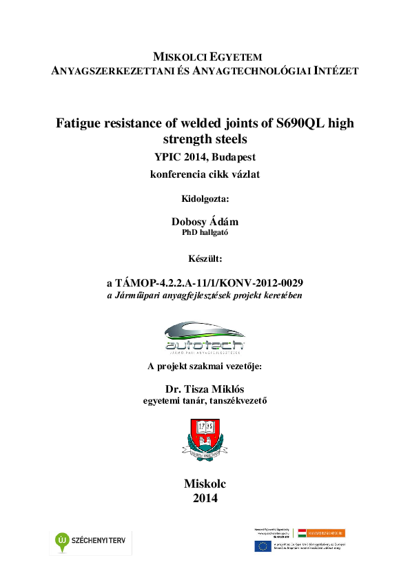 (PDF) Fatigue resistance of welded joints of S 690 QL high strength steels