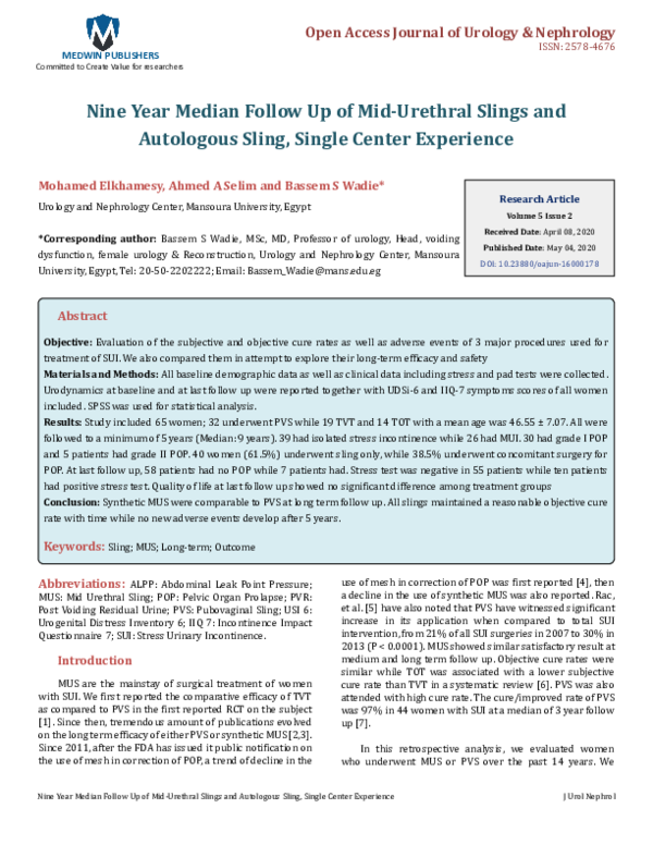 (PDF) Nine Year Median Follow Up of MidUrethral Slings and Autologous